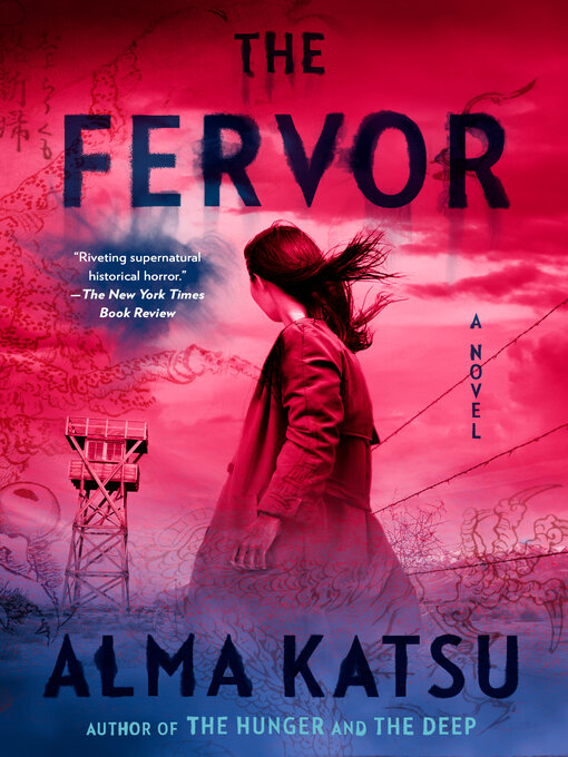 Title details for The Fervor by Alma Katsu - Available